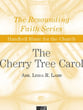 The Cherry Tree Carol Handbell sheet music cover